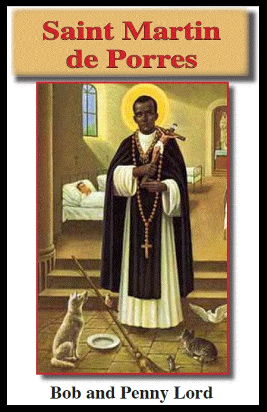 Miniature St. Martin de Porres minibook by Bob and Penny Lord, featuring a cover image and religious illustrations.