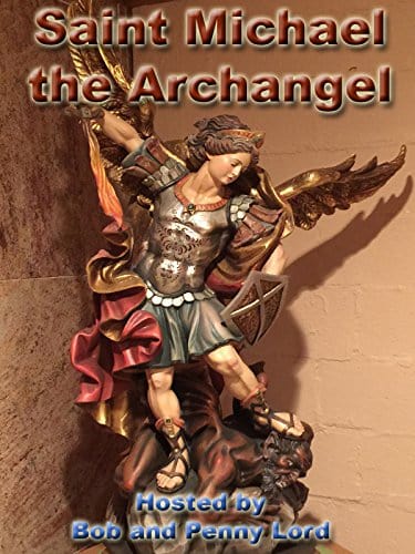St. Michael printed minibook by Bob and Penny Lord showing an illustrated image of St. Michael the Archangel.