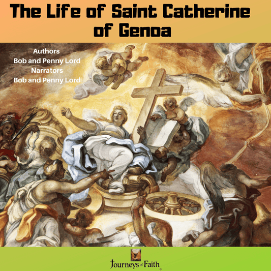 Audio CD of The Life of Saint Catherine of Genoa by Bob and Penny Lord Ministry, featuring a cover image with religious artwork.