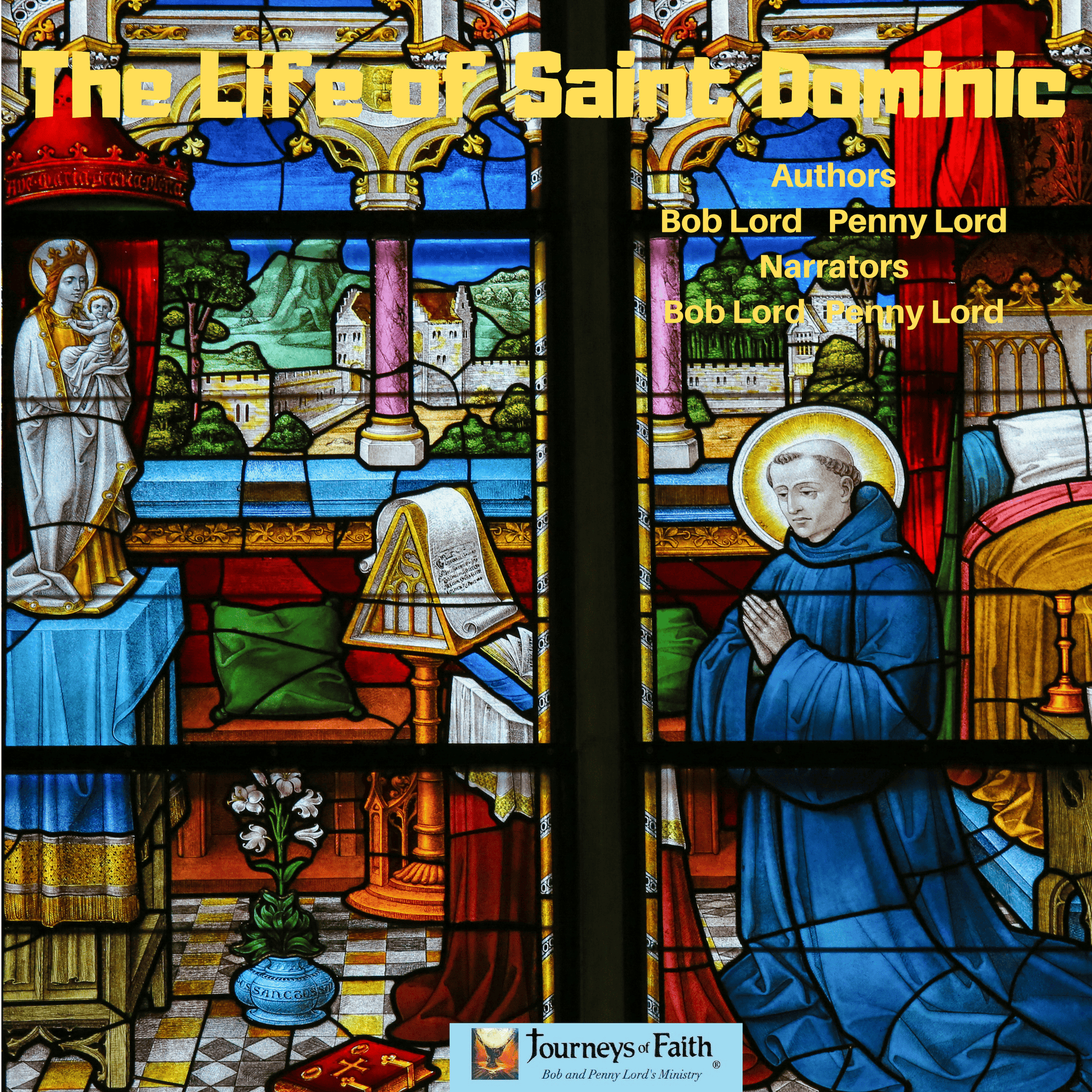 Audio CD of The Life of Saint Dominic by Bob and Penny Lord Ministry, featuring a cover image with religious artwork.