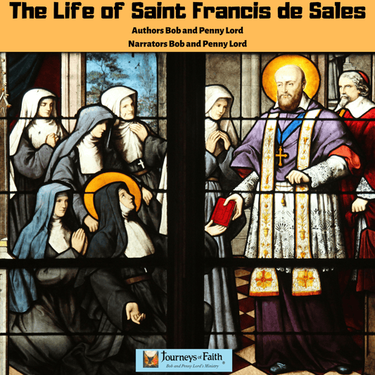 Audio CD titled The Life of Saint Francis de Sales by Bob and Penny Lord Ministry, featuring a cover image with religious artwork.