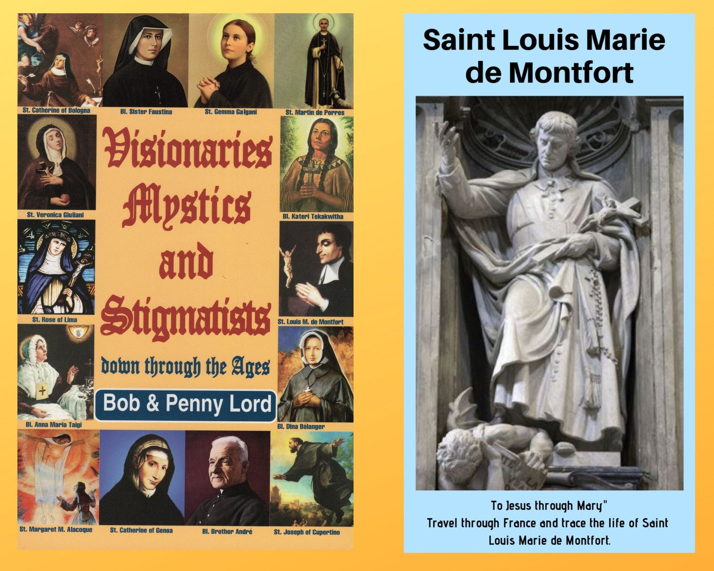 Book and DVD combo of Visionaries, Mystics, and Stigmatists by Bob and Penny Lord Ministry, featuring Saint Louis Marie de Montfort.