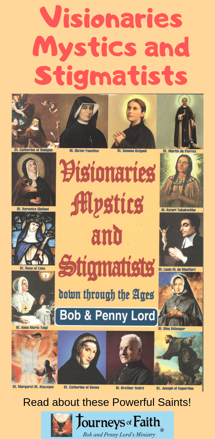 Cover image of the book "Visionaries, Mystics, and Stigmatists" by Bob and Penny Lord, featuring a classic design and religious imagery.
